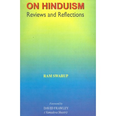 On Hinduism : Reviews and Reflections